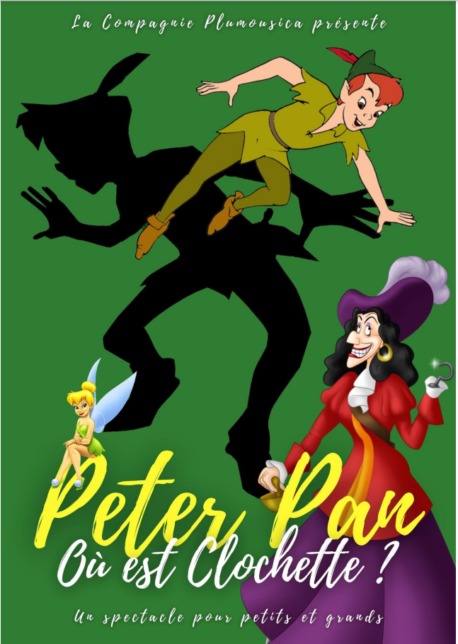 Peter Pan : Où est Clochette ? 24/09/2022 (50 minutes)